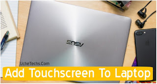 Add Touchscreen To Laptop