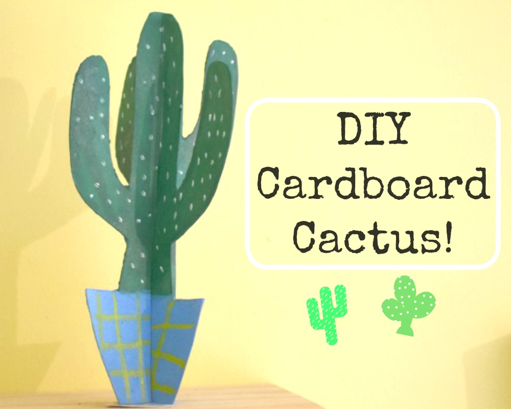 DIY Cardboard Cactus Whimsical Mumblings
