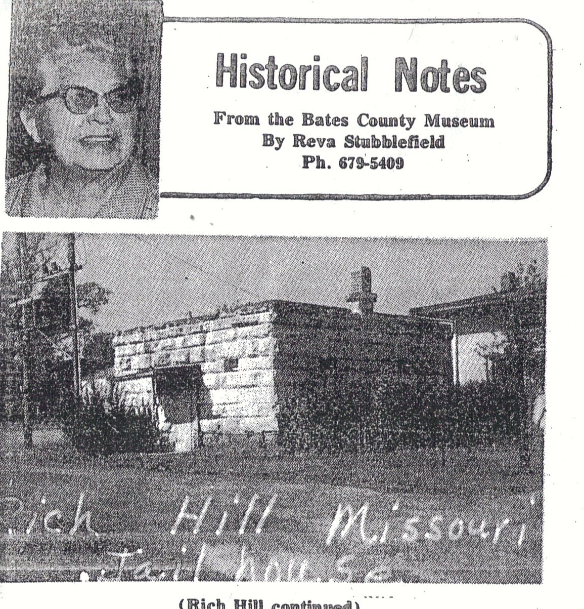 Rich Hill Missouri History Historical Notes from Reva Stubblefield 1974