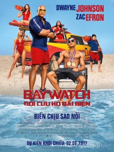 Doi cuu ho bai bien - Baywatch 2017 Vietsub Doi cuu ho bai bien - Baywatch 2017 Vietsub