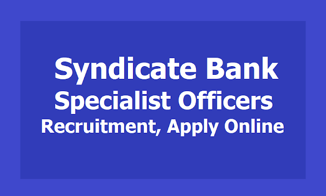 Syndicate Bank SO Specialist Officers Recruitment 2019, Apply Online till April 18 Syndicate Bank SO Specialist Officers Recruitment 2019, Apply Online till April 18