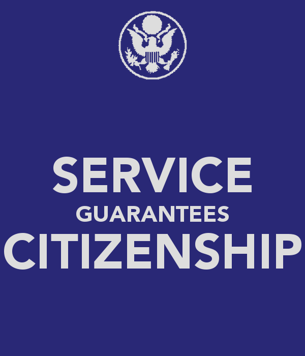 SNAFU! Should service guarantee citizenship? Do we need to