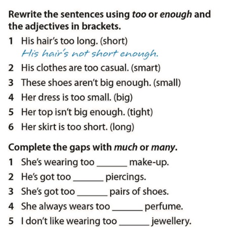 Fill in too or enough. Enough too in sentence. упражнения ( too, enough) i choose right variant. диалог на тему too and enough. sentence with too or enough.