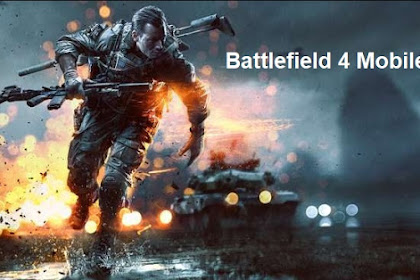 Battlefield 4 Mobile APK 1.15 Millet Shootout Terbaru For Android Online 2018