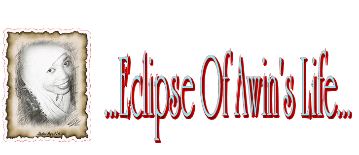 ...Eclipse Of Awin's Life...