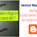 How to use a translator on blogger and increase your website traffic??