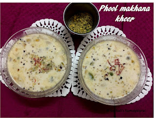http://www.kuzhalisamaiyalarai.in/2017/04/phool-makhana-kheer.html