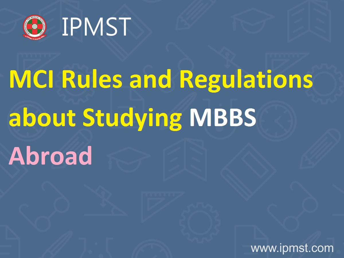 INTERNATIONAL PRE MEDICAL SCHOLARSHIP TEST 2018 MCI Rules and