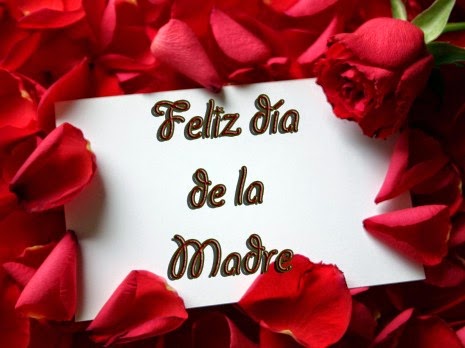 Día de la madre, frases, imagenes,tarjetas, postales, feliz día de la madre, 2015 Día de la madre, frases, imagenes,tarjetas, postales, feliz día de la madre, 2015