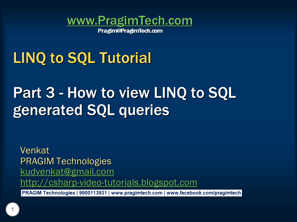 Sql Server And C Video Tutorial Part 3 How To View LINQ To