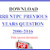 RRB NTPC Previous Years Papers PDF Download (2006-2016)