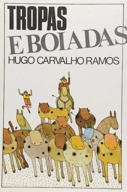 Tropas e boiadas - Hugo de Carvalho Ramos