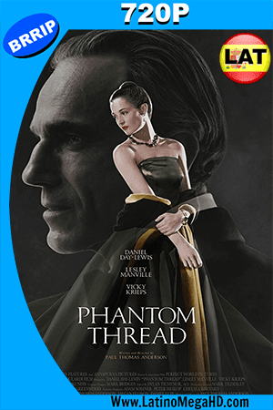 El Hilo Fantasma (2017) Latino HD 720P (2017)