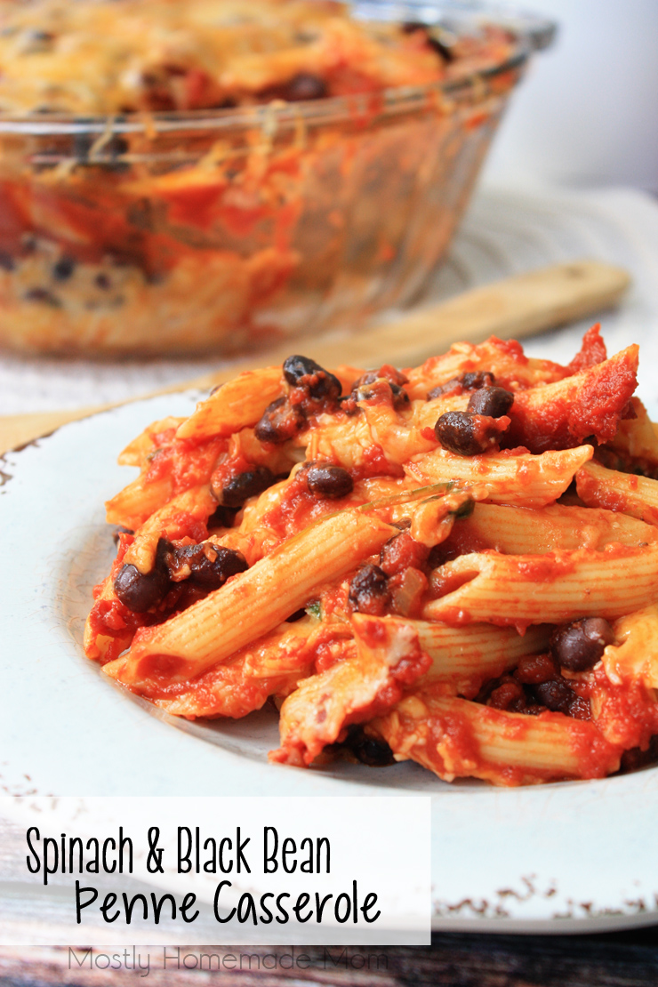 Spinach and Black Bean Penne Casserole Mostly Homemade Mom