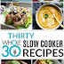 30 Whole30 Slow Cooker Recipes