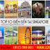 Đi du lịch Singapore lần đầu tiên