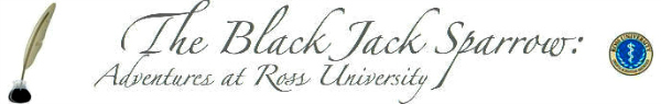 The Black Jack Sparrow: Adventures at Ross University