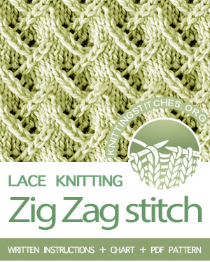 LACE KNITTING — #Howtoknit the Zig Zag Stitch, lovely stitch pattern. Very well written, chart, PDF knitting pattern. #knitting #laceknitting