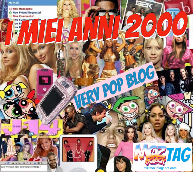 Very Pop Blog - I miei anni 2000