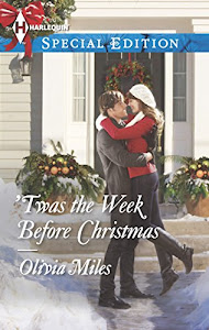 'Twas the Week Before Christmas (Harlequin Special Edition)