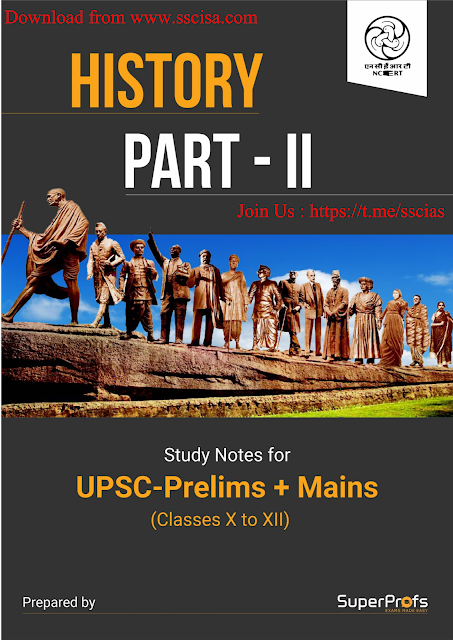History Study Notes For UPSC Prelims And Mains Part II history-study-notes-for-upsc-prelims-and-mains-part-II