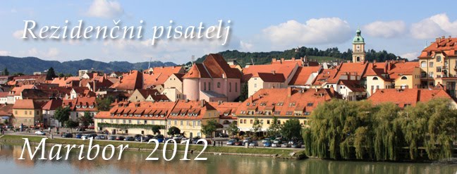 Rezidenčni pisatelj Maribor 2012