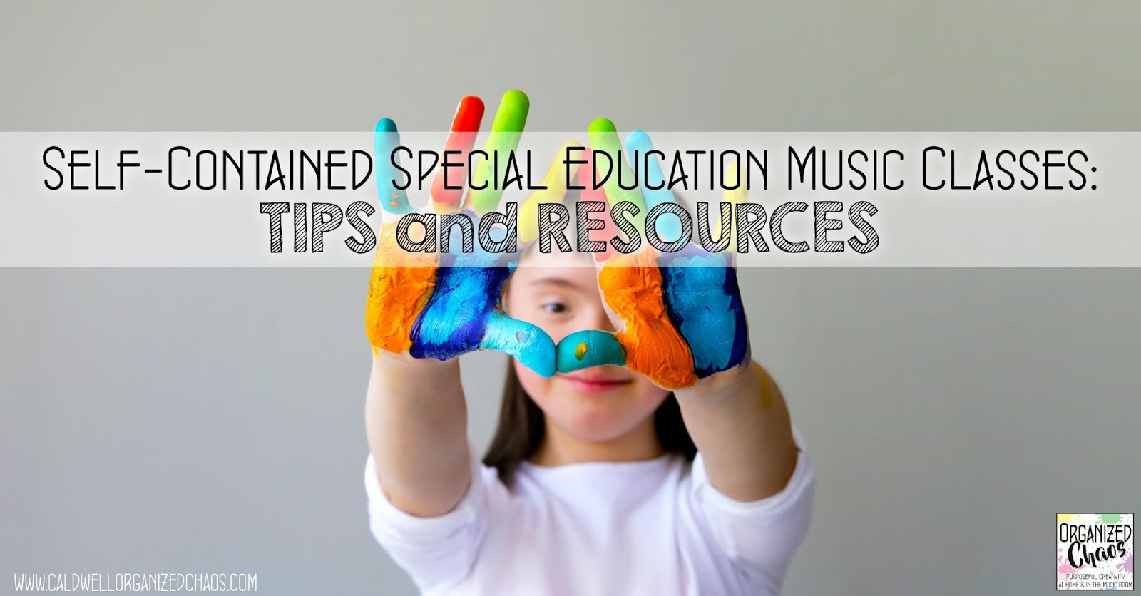 SelfContained Special Education Music Classes tips and resources