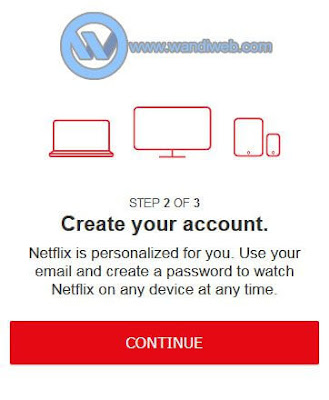 Cara Mendapatkan Free Trial Netflix (Gratis) Tanpa Kartu Kredit - WandiWeb