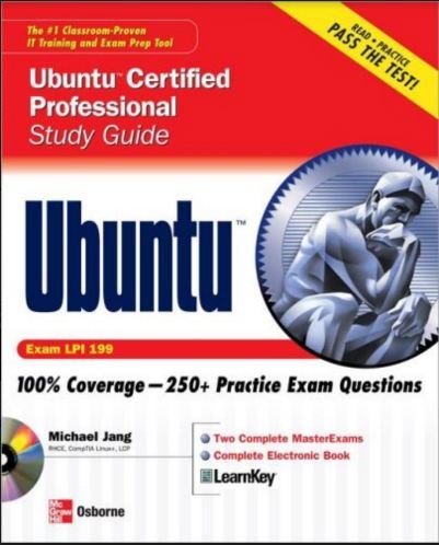 Ubuntu Certified Professional Study Guide Ubuntu exam LPI 199 100% Coverage 250+ Practice Exam Questions.