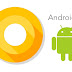 Android O to Launch Next Week