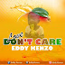 Download Eddy kenzo – Love don’t care