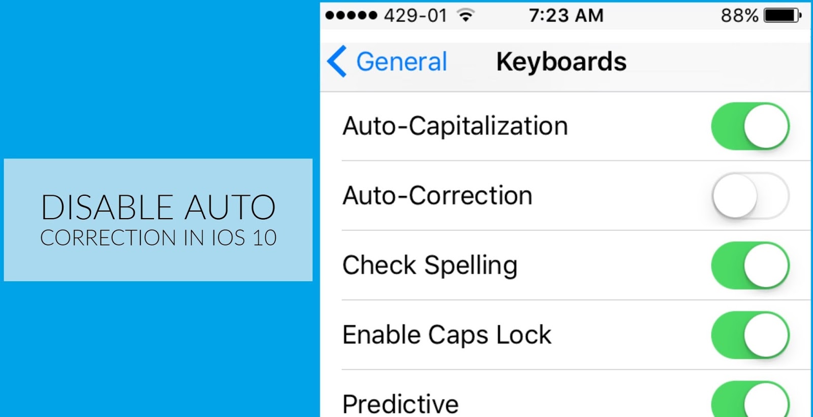How to Disable Auto Correction while typing in iOS 10 iMangoss