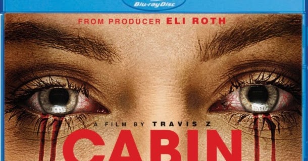 eli roth cabin fever 2016 release on dvd eli roth cabin fever 2016 release on dvd
