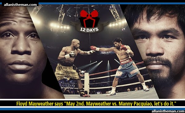 Floyd Mayweather: "May 2nd. Mayweather vs. Manny Pacquiao, let's do it."