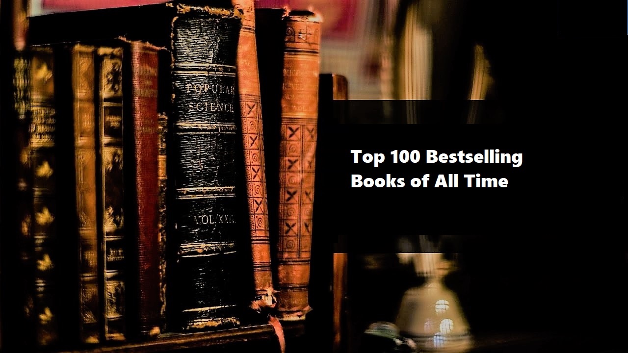 100 best selling books of all time