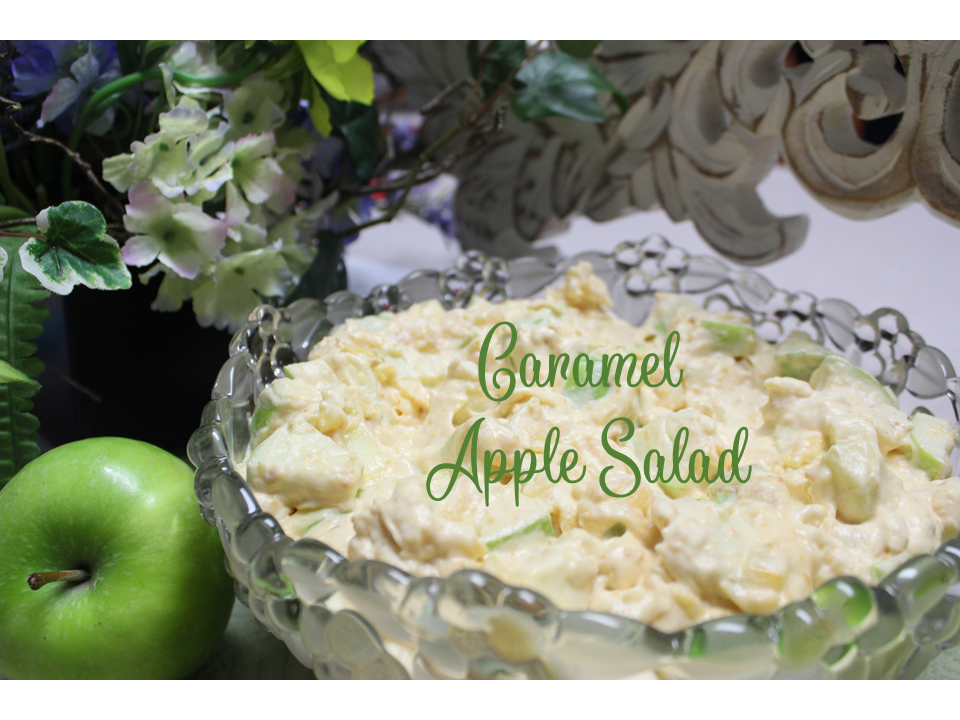 Penny's Passion Let's Make Caramel Apple Salad