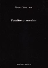 PASADIZOS Y MURALLAS -Ediciones Vitruvio