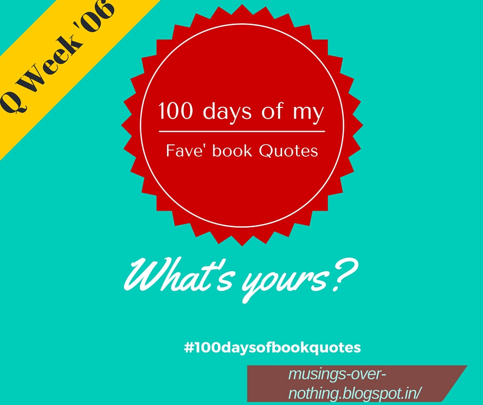 musings over nothing 100daysofbookquotes quote week 6 musings over nothing 100daysofbookquotes quote week 6