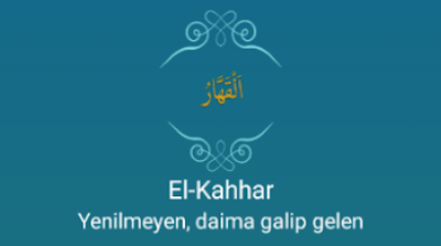EL- KAHHAR DUASI VE ZİKRİ