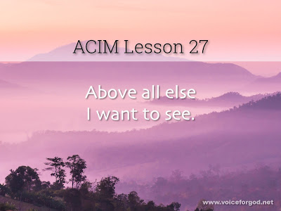 [Image: ACIM-Lesson-027-Workbook-Quote-Wide.jpg]