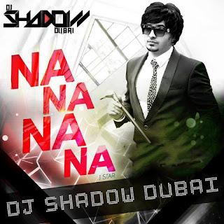 J+Star-Na+Na+Na+Na(DJ+Shadow+Dubai+Official+Remix)