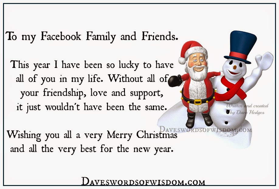 Daveswordsofwisdom.com: Merry Christmas to my Facebook family and friends.