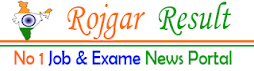 Rojgar Result : रोजगार रिजल्ट (21 May 2024) Today New Rojgar Form