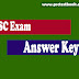 Confidential Assistant Grade 2/ Stenographer / Lower Division Typist Exam Answer Key 26-07-2018