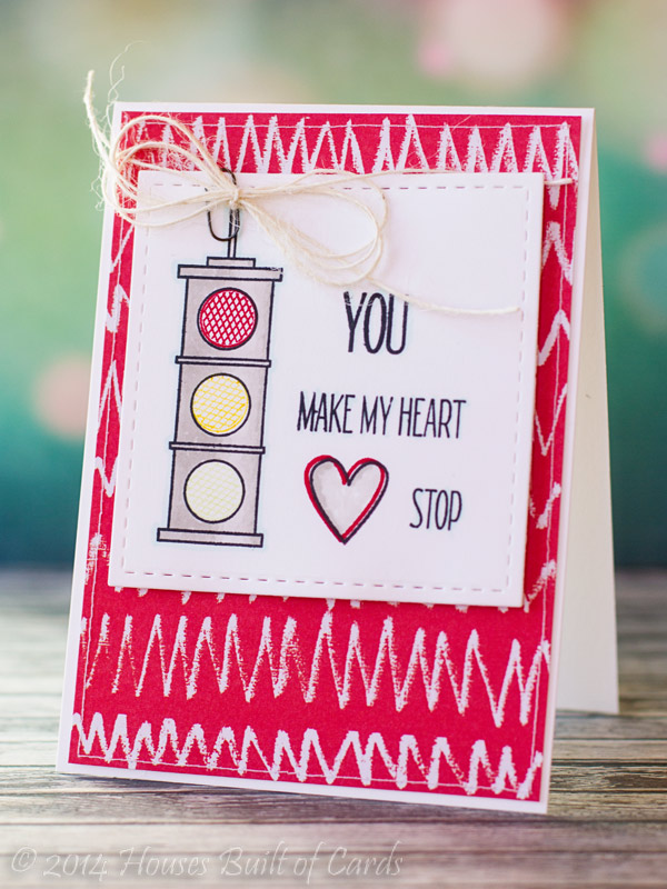 Houses Built of Cards You Make My Heart Stop