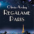 "Regálame París" de Olivia Ardey