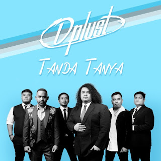 Dplust - Tanda Tanya - Single (2020) Dplust - Tanda Tanya on iTunes