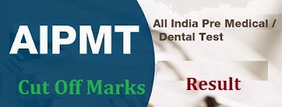 AIPMT Cut Off AIPMT Cut Off