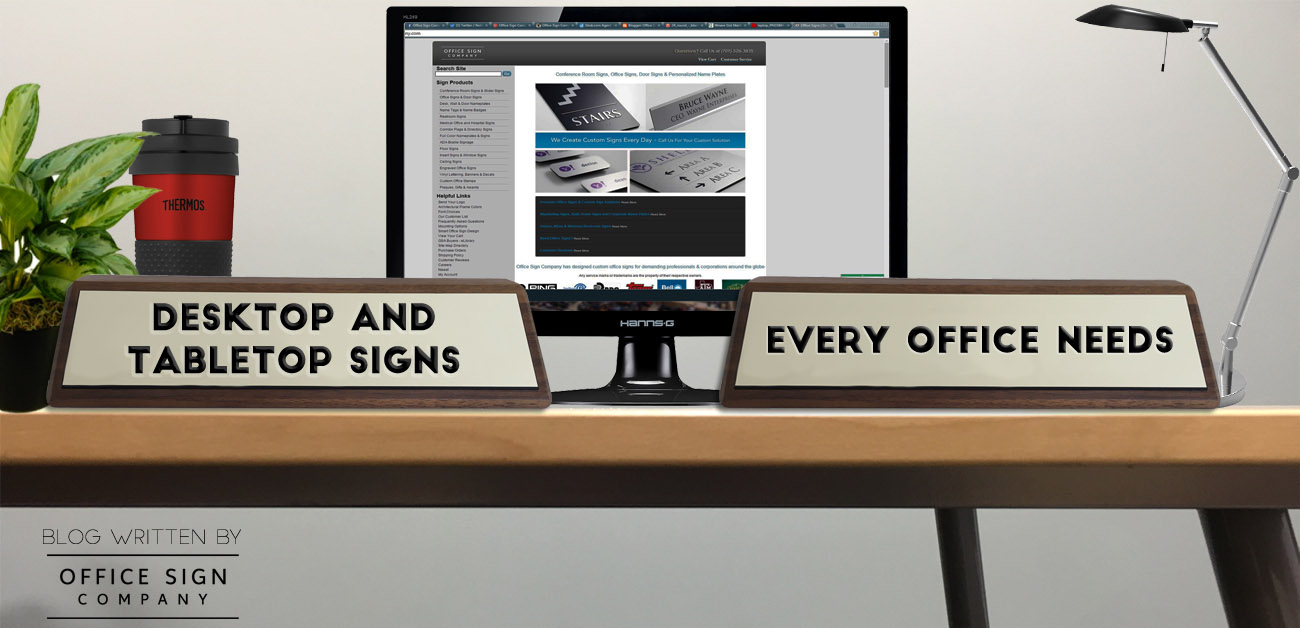 Office Sign Company Blog Desktop And Tabletop Signs Every Office