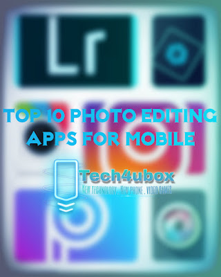 Top 10 photo editing apps for mobile, to get the most out of your favorite photos top 10, photo editing apps for mobile, most out of your favorite photos, Top 10 photo editing apps, app, apps, apps for mobile, photo editing app, photo editing apps for mobile features , Photo Editing Apps, tech,